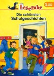 Die schönsten Schulgeschichten