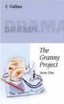 The Granny Project - the play