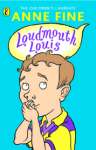 Loudmouth Louis