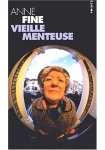 Vieille Menteuse: All Bones and Lies in French
